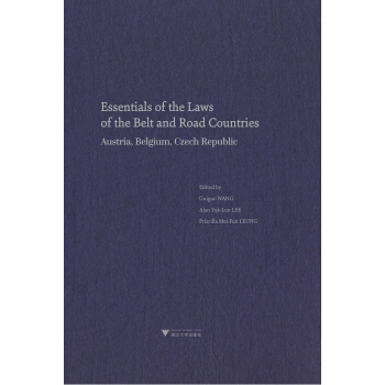 Essentials of the Laws of the Belt and Road Countries: Austria, Belgium, Cezch Republicһһ·ؾ(gu)ɾҪWr(sh)ݿ˾