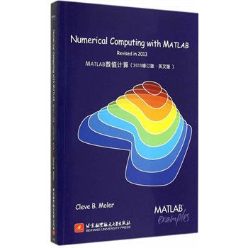 Numerical Computing with MATLAB revised in 2013MATLAB(sh)ֵӋ(j) 2013ӆӢİ棩MATLAB֮Cleve B. MolerĽ(jng)֮(jng)Cleveʽڙ(qun)Ї